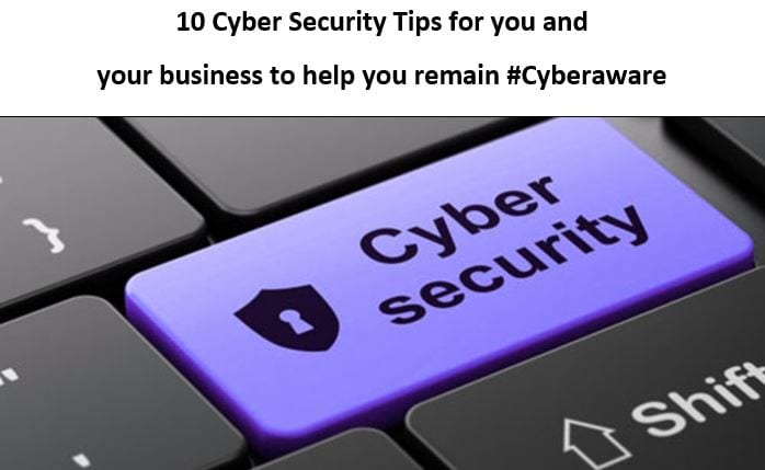 cybersecurity with text 10 Cyber Security Tips for you