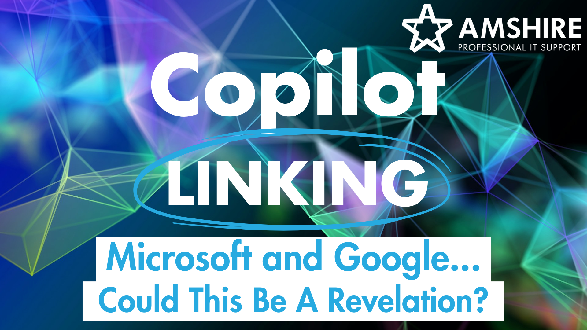 Copilot Linking Microsoft and Google... Could This Be A Revelation?