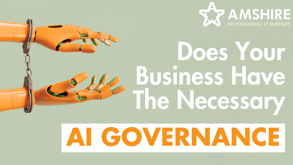 "Does Your Business Have The Necessary AI Governance". Next to a pair of handcuffed robot hands.