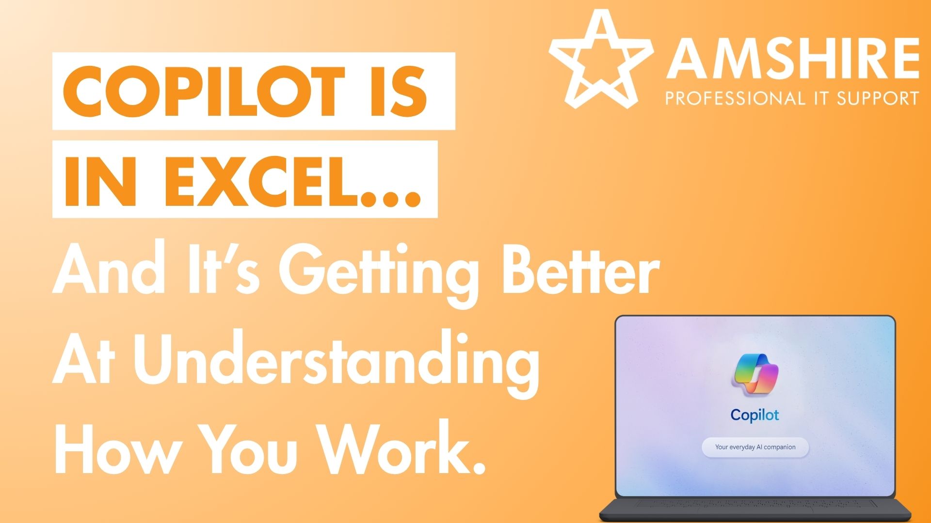 Copilot is in Excel... And It’s Getting Better At Understanding How You Work.